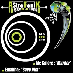 EmaKha - Save Him Original (Astrofonik D'nB 01)