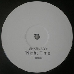 SharkBoy - Night Time (WickedRayz Remix)