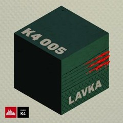 Lavka - Podcast for Klub K4.
