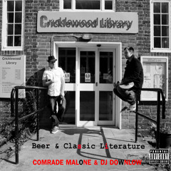 Comrade Malone & Dj Downlow - Be Free