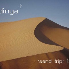 ill dinya - Sand Trip