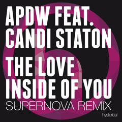 The Love Inside Of You Feat. Candi Staton (Supernova Remix)