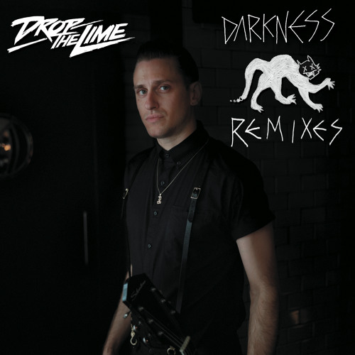 DROP THE LIME "Darkness" BUSY P remix