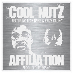 Cool Nutz-Affiliation feat. Tech N9ne and Krizz Kaliko[DJ Versions]