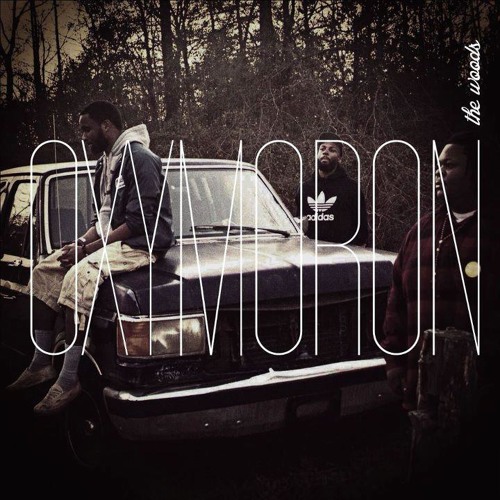 OXYxMORON - The Woods - 03 The Woods