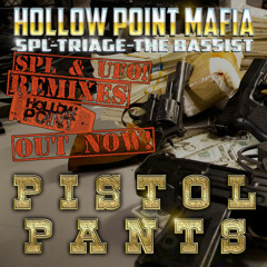 SPL, The Bassist & Triage - Pistol Pants