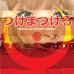Kyary Pamyu Pamyu - つけまつける (Cro¥don & Kneegauze Renoodle)