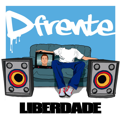 D-FRENTE EP LIBERDADE - 06. Foi Então Que Fomos... (Soap)