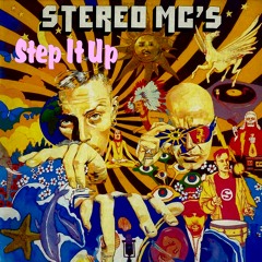 Stereo Mc's, Step It Up  - With a Twist - nebottoben