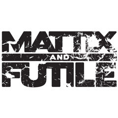 Mattix & Futile (Six Blade) - Snap (Free Download)