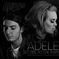 Adele VS. Alesso - Set Fire To The Clash (NONCENTS! Mashup)