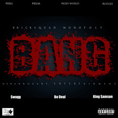 $wagg x Bo Deal x King Samson | "BANG"