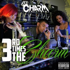 Charm The Legend "Get That Work" ft DayDay