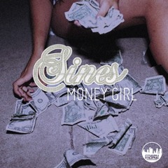 Sines - Money Girl (Deltatron Remix)