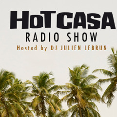 Hot casa radio show N°1 sur le www.lemellotron.com