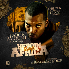 "Listen" Ft D Blocks Large Amount