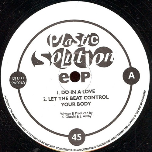 PLASTIC SOLUTION LET THE BEAT CONTROL YOUR BODY