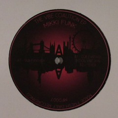 Mikki Funk - The Vibe Coalition EP (inc. Kool Vibe Remix) 12" - BACK IN STOCK @ JUNO