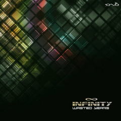 Infinity - Wasted Years (Second Album 2012)