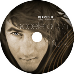Acceleration in Funk - 2012