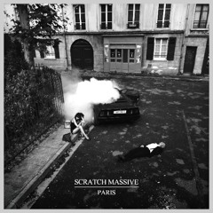 Scratch Massive Feat Daniel Agust - PARIS - MUSEUM RMX