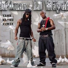 Leather so soft-lil wayne ft birdman-YawnWayne(future dub trap remix)
