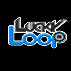 LuckyLoop- Hey Mr. Dj Get Up- Mash Up