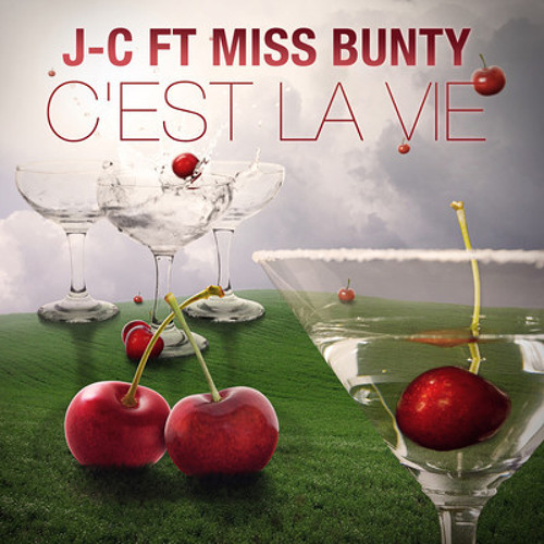 J-C feat. Miss Bunty - "C'est La Vie" (Chris Cox Club Mix)