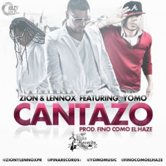 CANTAZO ZION Y LENOX FT YOMO RMX DJ ANMA