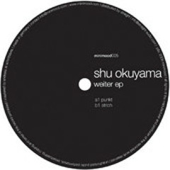 Shu Okuyama / Strich / Minimood