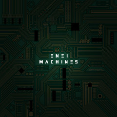 Enei & EastColors - 2012 - Machines LP - Critical