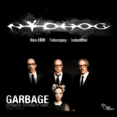 Garbage - Automatic Systematic Habit (Nydhog Remix)