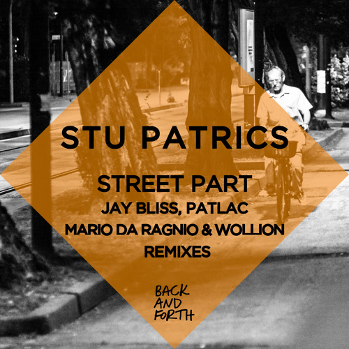 Stu Patrics - Town Talker Jay Bliss Remix