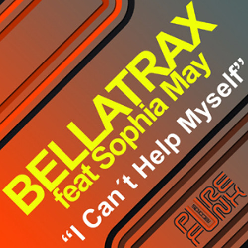 Bellatrax feat  Sophia May - I Cant Help Myself (Garcia Aspe vs Henry John Morgan Edit)