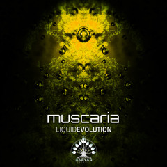 Muscaria - Natural environment (Liquid Evolution)