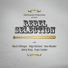 Rebel Selection mix