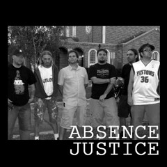Absence  |  Justice