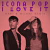 Icona Pop - I Love It (feat. Charli XCX) (Nari & Milani Remix)
