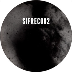 [OUT NOW SIFREC002] A1 Sifres - The Acid House