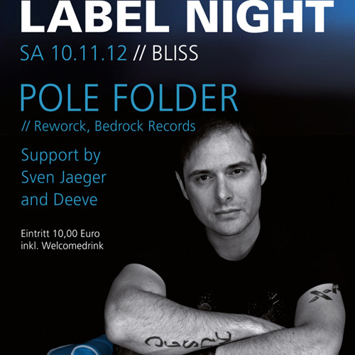 Pole Folder at Bliss (Essen - GER) November 10 2012