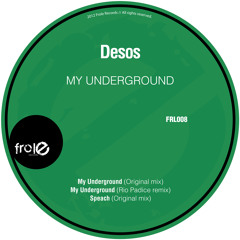 Desos - My Underground (Original Mix)