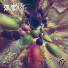 Mirror Me - Soundskrit EP