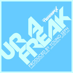 The Terrifix - Ur A Freak ft S.M.O.K.E. of Tha A.M.P. Clique (Produced by Young Seph)