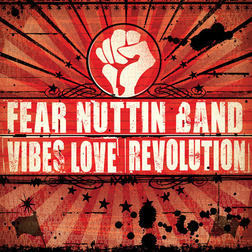 Listen to 12 Vibes Love and Revolution feat Sara Lugo by Fear Nuttin Band  in l playlist online for free on SoundCloud