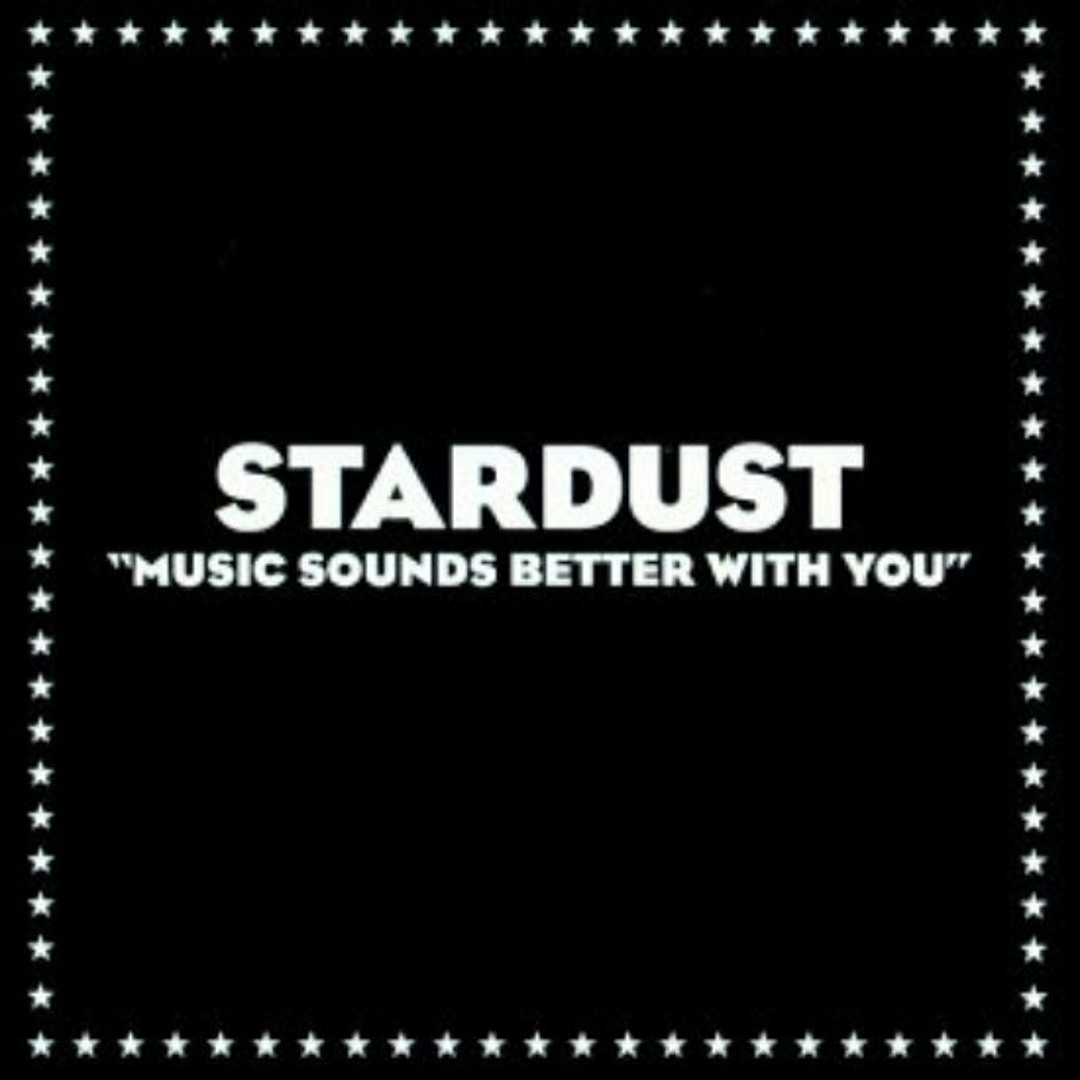 Music Sounds Better with Breaks - Stardust VS DJ Sojo cover artwork
