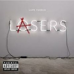 Alive (Overwerk) vs Beautiful Lasers (Lupe Fiasco ft. MDMA)