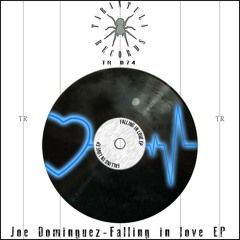 PREVIEW Joe Dominguez - Falling In Love (Original Mix) [TARANTULA RECORDS]