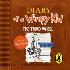 Jeff Kinney: Diary of a Wimpy Kid: The Third Wheel (Audiobook Extract) read by Dan Russell