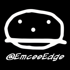 Emcee Edge - Everyday (prod by Garlic Brown)