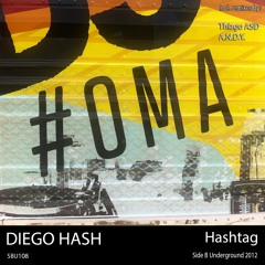 Diego Hash - Hashtag (Thiago ASD Remix)